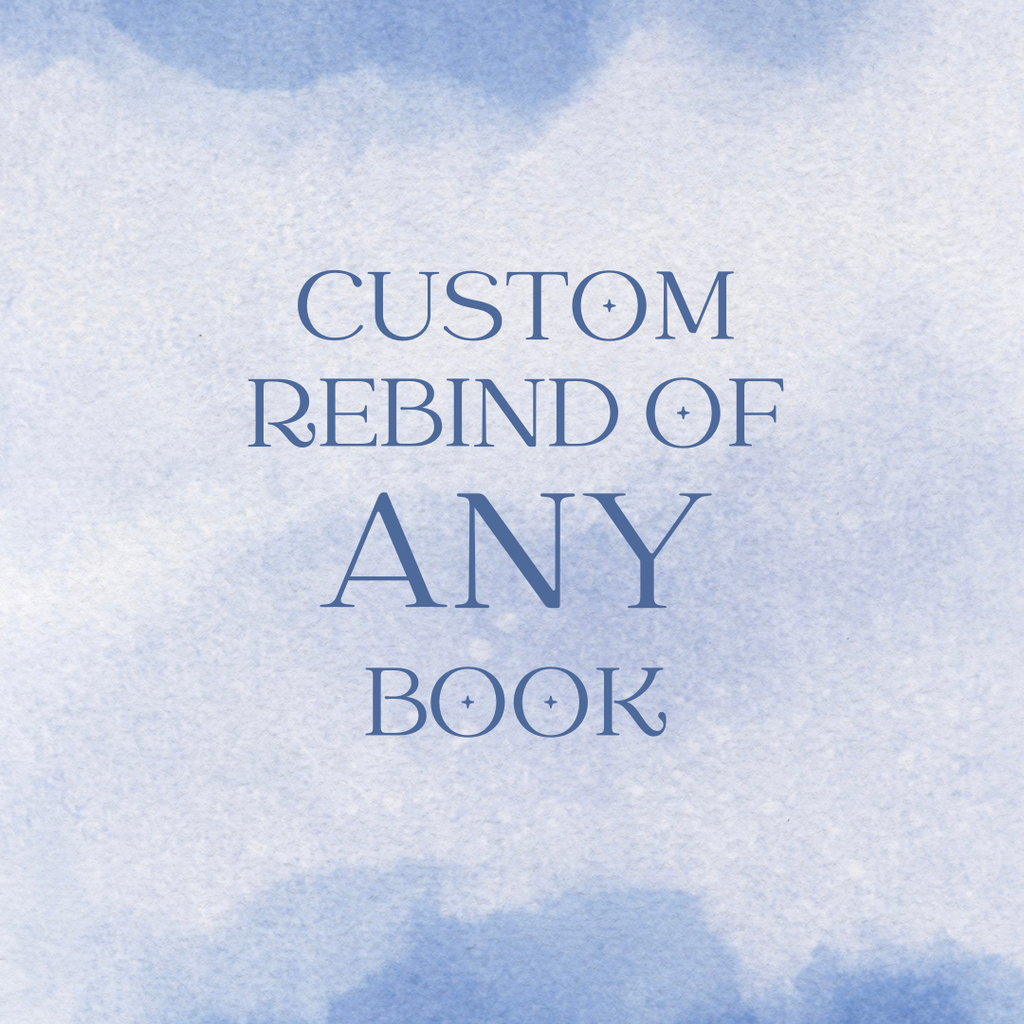 Custom Rebound Special Edition of ANY Book
